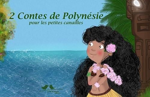 2 contes de Polynésie pour les petites canailles