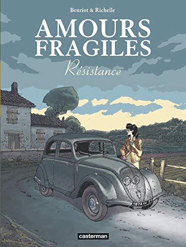 Amours fragiles T5 - Résistance