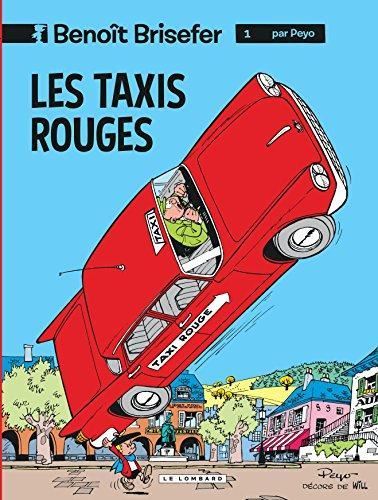 Benoît Brisefer T1 - Les taxis rouges