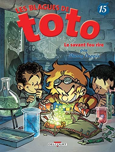 Blagues de Toto (Les) T15 - Le savant fou rire
