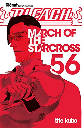 Bleach T56 - March of the starcross