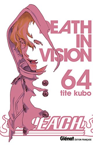 Bleach T64 - Death in vision