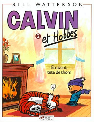 Calvin et Hobbes T2 - En avant tête de thon !