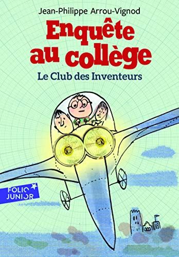 Club des inventeurs (Le) T.6