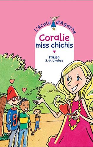 Coralie, miss Chichis T.7