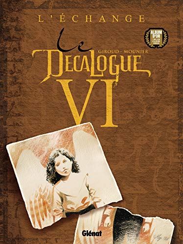 Décalogue (Le) T6 - L'échange