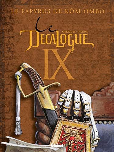 Décalogue (Le) T9 - Le papyrus de Kôm-Ombo