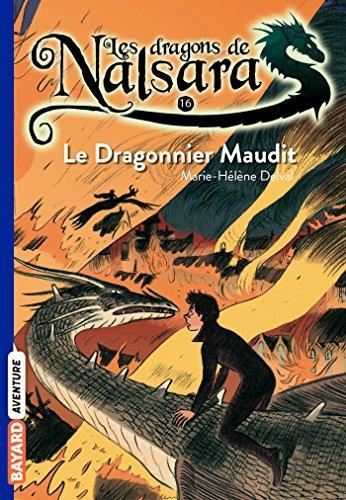 Dragonnier maudit (Le) T.16