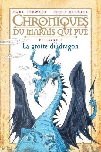 Grotte du dragon (La) T.2