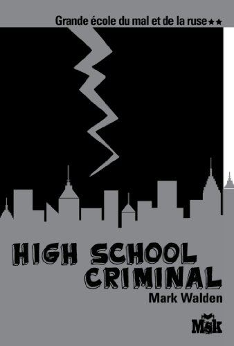 High school criminal T.2