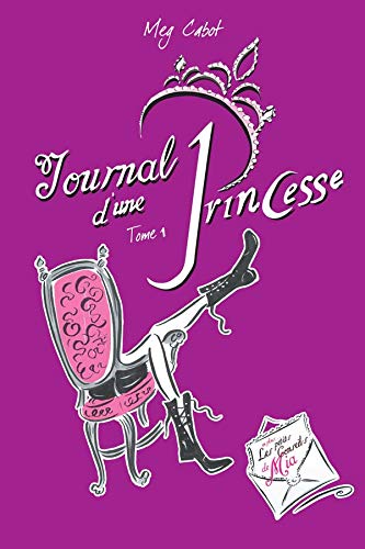 Journal d'une princesse T.1