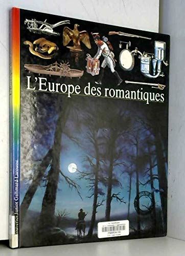L'Europe des romantiques