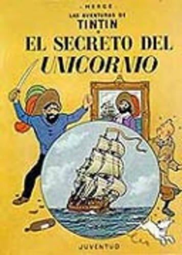 Las aventuras de Tintin - El secreto del unicorno