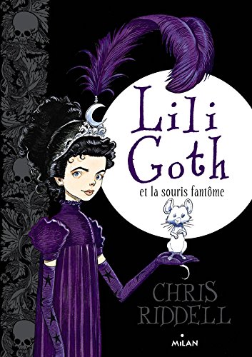 Lili Goth et la souris fantôme T.1