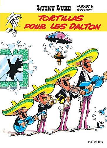 Lucky Luke T.31 : Lucky Luke T31 - Tortillas pour les Dalton