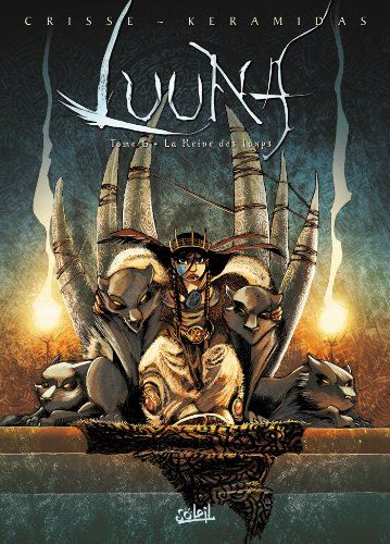 Luuna T6 - La Reine des loups