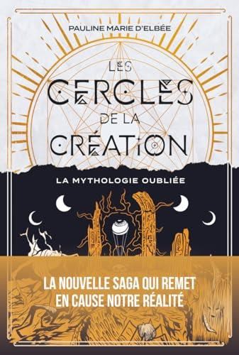 Mythologie oubliée (La) T.1