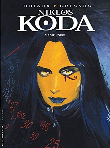 Niklos Koda T6 - Magie noire