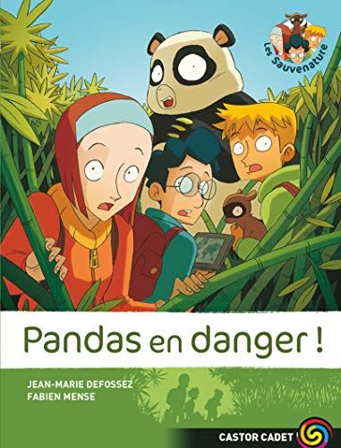 Pandas en danger ! T.1