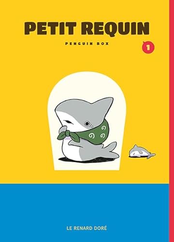 Petit requin T.01 : Petit requin