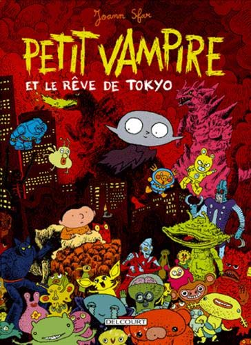 Petit Vampire T7 - Petit Vampire et le rêve de Tokyo
