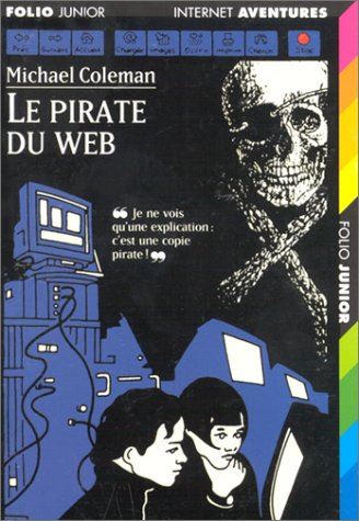 Pirate du Web (Le) T.6