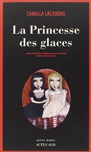 Princesse des glaces (La) T.1
