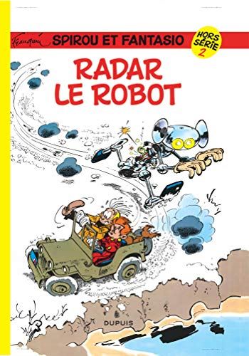Spirou et Fantasio Hors série T2 - Radar le robot