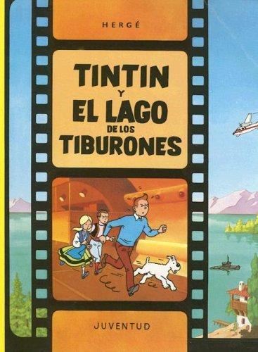 Tintin y el lago des los tiburones (E) T22