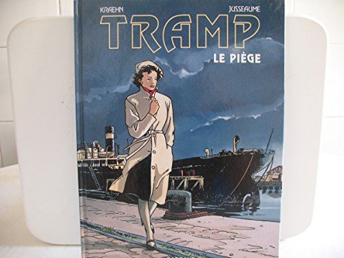 Tramp T1 - Le piège