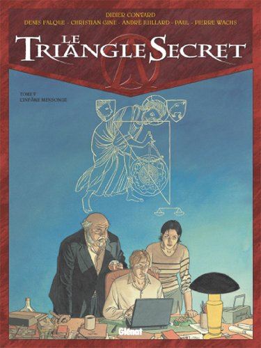 Triangle secret (Le) T5 - l'infâme mensonge