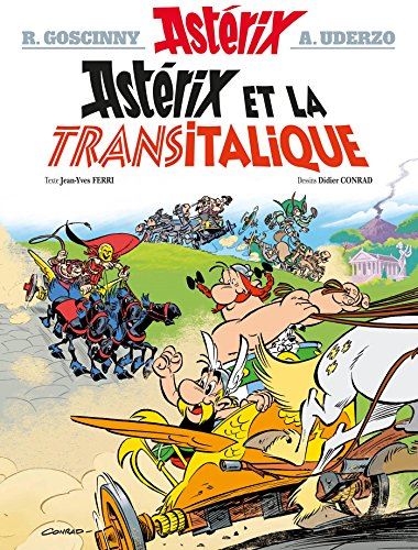 Une aventure d'Astérix le gaulois T37 - Astérix et la Transitalique