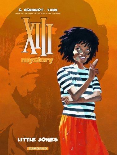 XIII mystery T3 - Little Jones