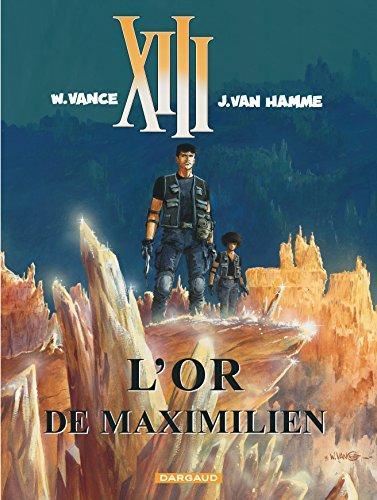 XIII T17 - L'or de Maximilien