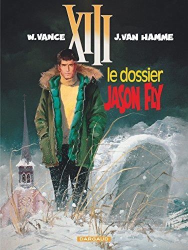 XIII T6 - Le dossier Jason Fly